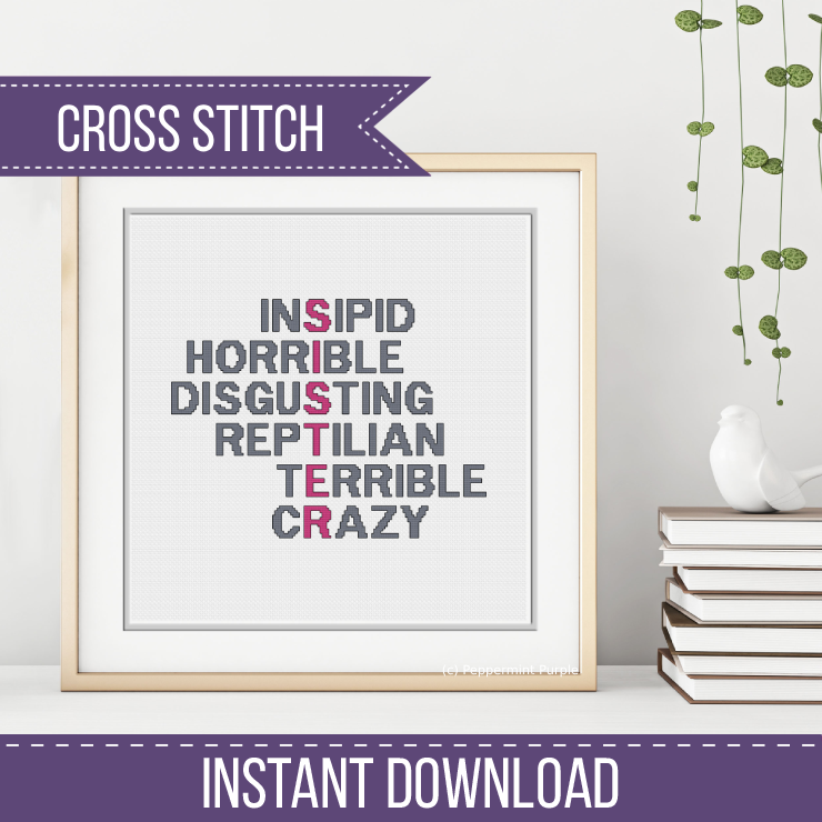 Snarky Sister Acrostic Cross Stitch Pattern by Peppermint Purple