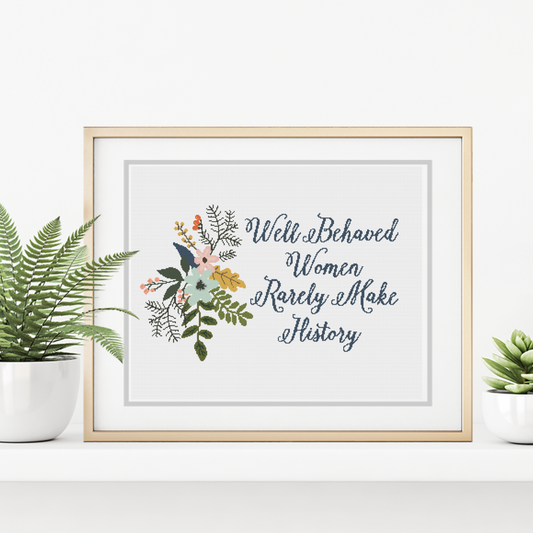 Well behaved Women Cross Stitch Pattern by Peppermint Purple