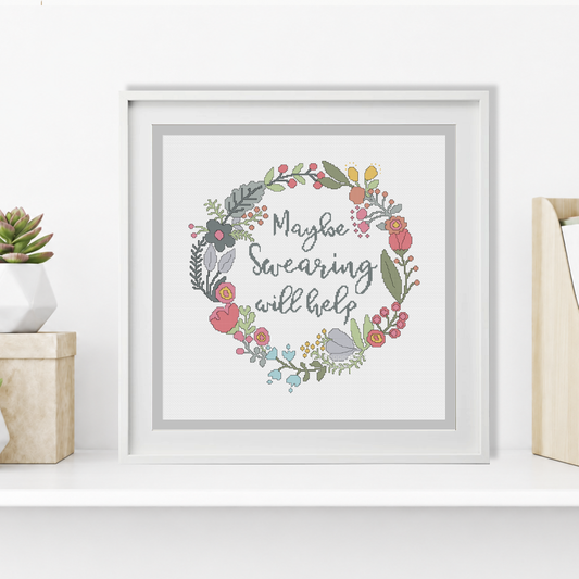 Maybe Swearing will Help Cross Stitch Pattern by Peppermint Purple